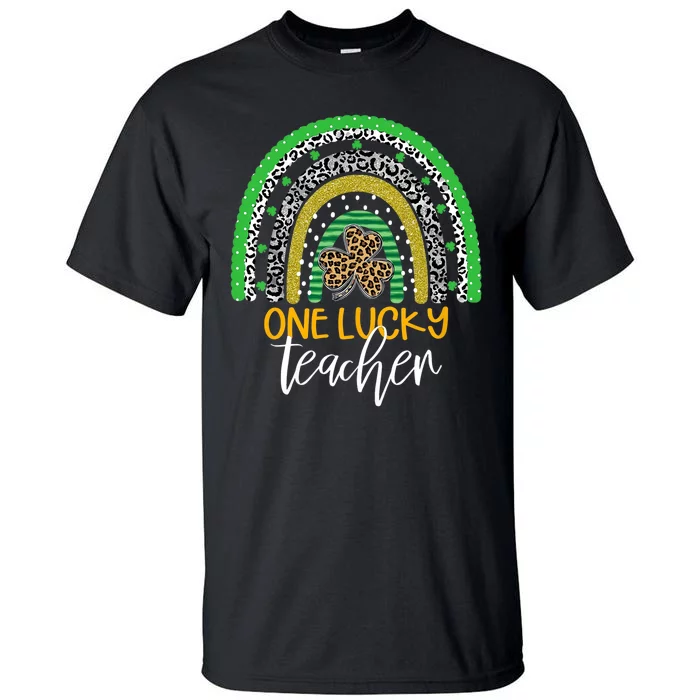 One Lucky Shamrock Teacher St Patrick’S Day Appreciation Tall T-Shirt