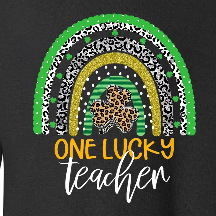 One Lucky Shamrock Teacher St Patrick’S Day Appreciation Toddler Sweatshirt