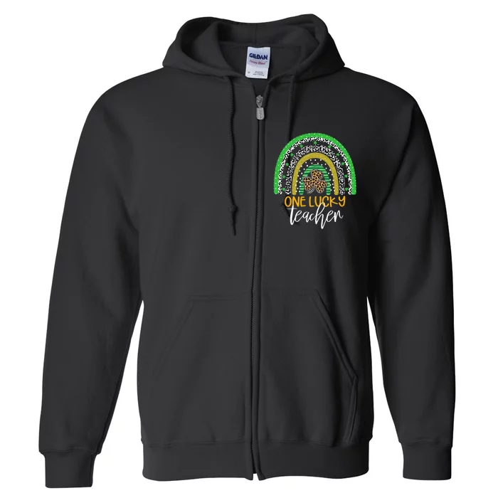 One Lucky Shamrock Teacher St Patrick’S Day Appreciation Full Zip Hoodie