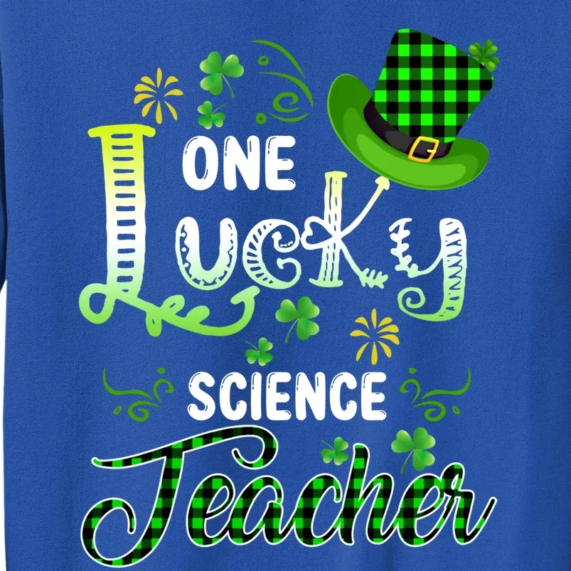 One Lucky Science Teacher Happy St Patricks Day Gift Sweatshirt