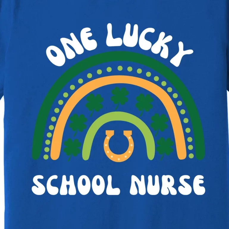 One Lucky School Nurse St Patrick's Day Irish Shamrock Meaningful Gift Premium T-Shirt