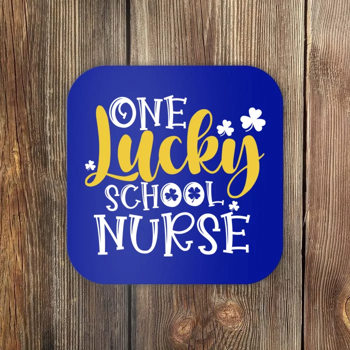 One Lucky School Nurse Cool Gift St Patricks Day Funny School Nurse Gift Coaster