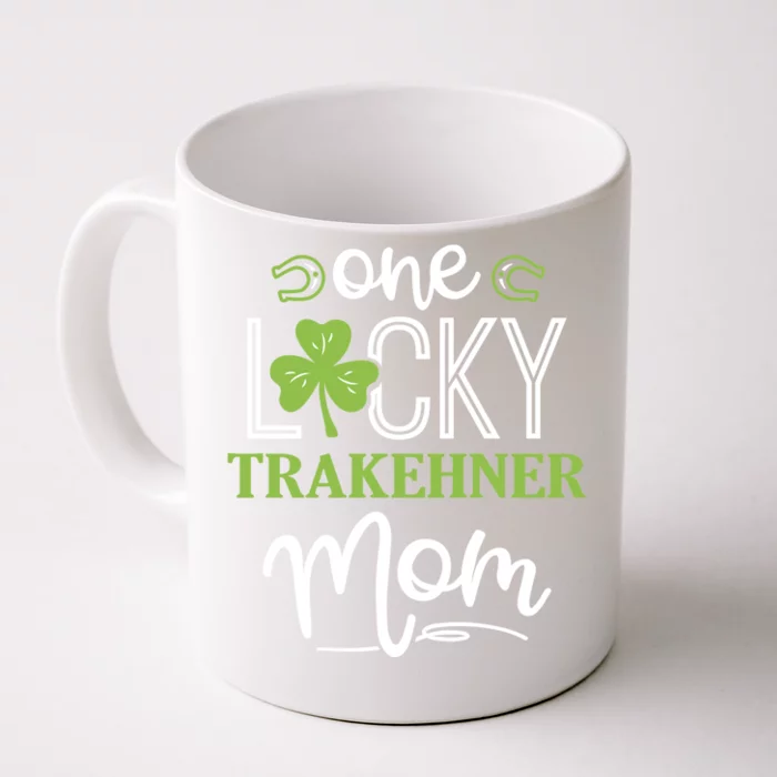 One Lucky Trakehner Horse Mom Irish Horseback Riding Meaningful Gift Front & Back Coffee Mug