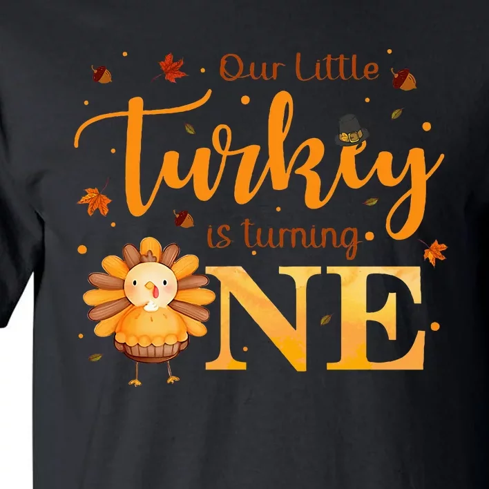 Our Little Turkey Is Turning One Boy 1st Birthday Girl Tall T-Shirt