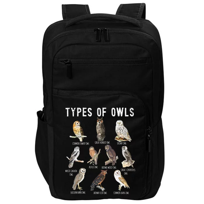 Owl Lover Types Of Owls Owls Of World Owl Impact Tech Backpack