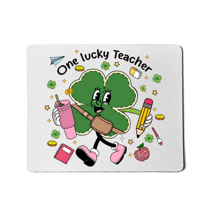 One Lucky Teacher St PatrickS Day Mousepad