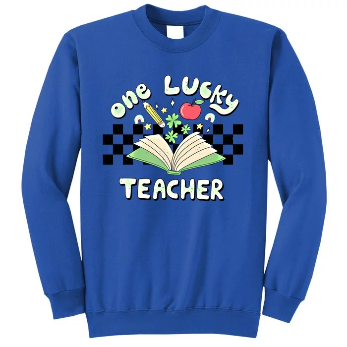 One Lucky Teacher Groovy Retro Saint Patricks Day Teacher Gift Tall Sweatshirt