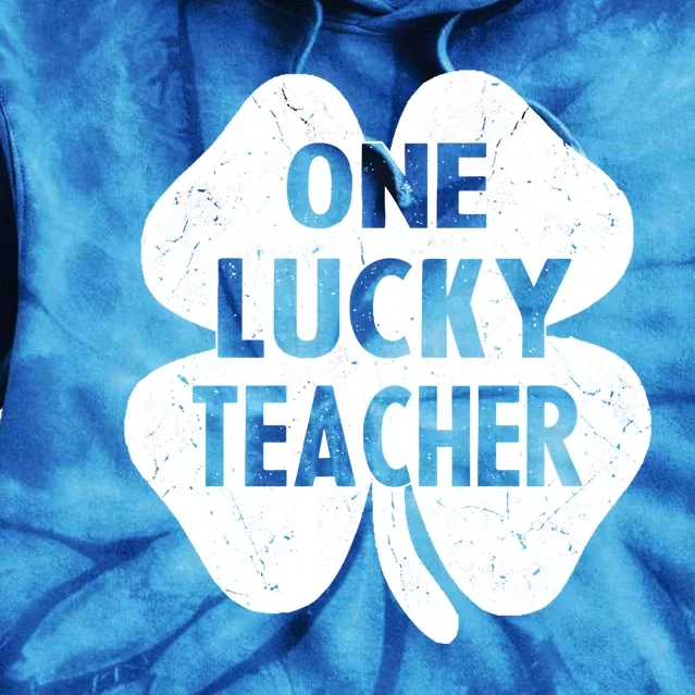 One Lucky Teacher Gift Teachers St Patricks Day Shamrock Gift Tie Dye Hoodie