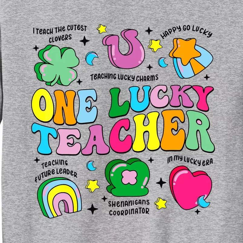 One Lucky Teacher Retro Teacher St Patricks Day Teaching Tall Sweatshirt