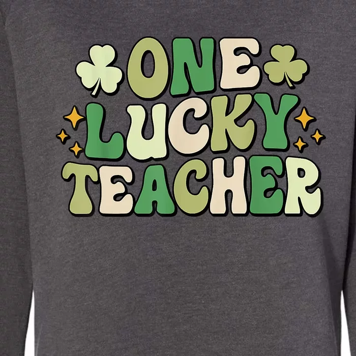 One Lucky Teacher Groovy Retro Teacher St Patrick's Day Womens California Wash Sweatshirt