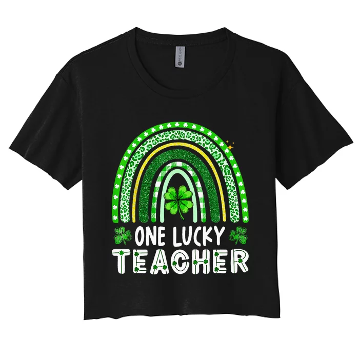 One Lucky Teacher Rainbow St Patrick’S Day Women's Crop Top Tee