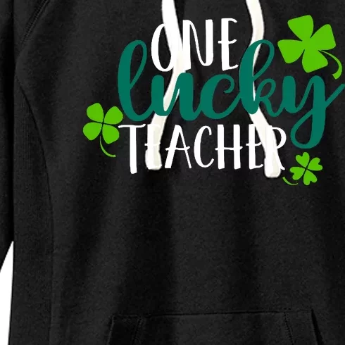 One Lucky Teacher St Patrick's Day Women's Fleece Hoodie