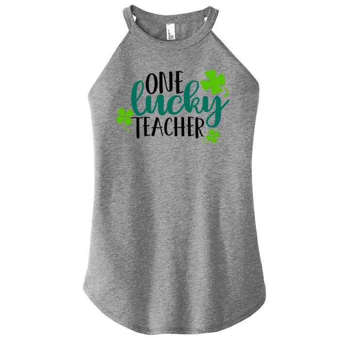 One Lucky Teacher St Patrick's Day Women’s Perfect Tri Rocker Tank