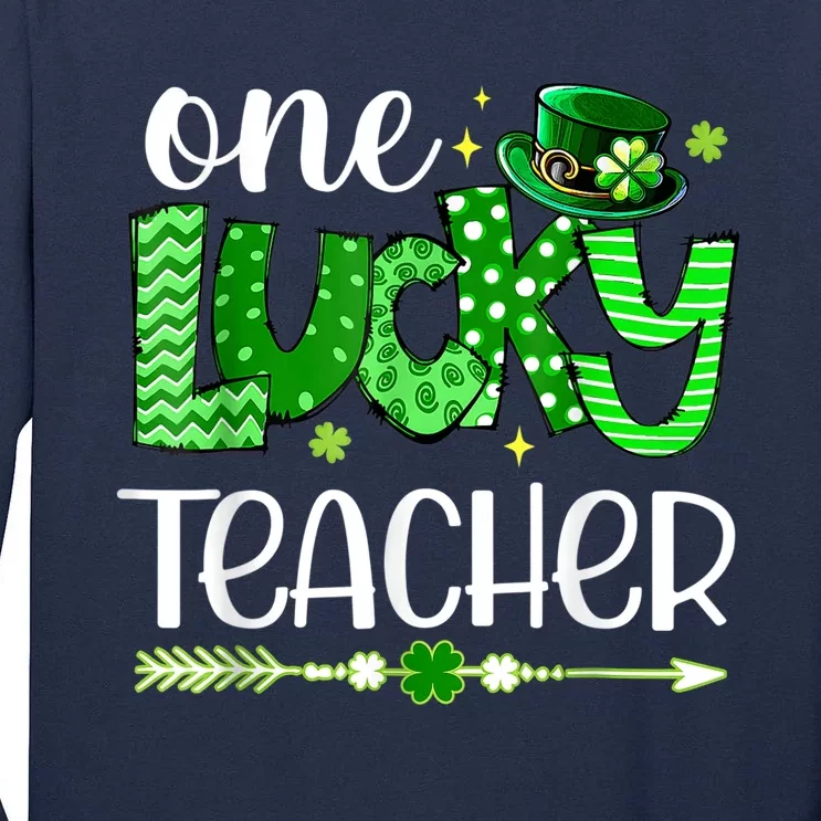 One Lucky Teacher Happy St Patricks Day Cute Green Shamrock Tall Long Sleeve T-Shirt