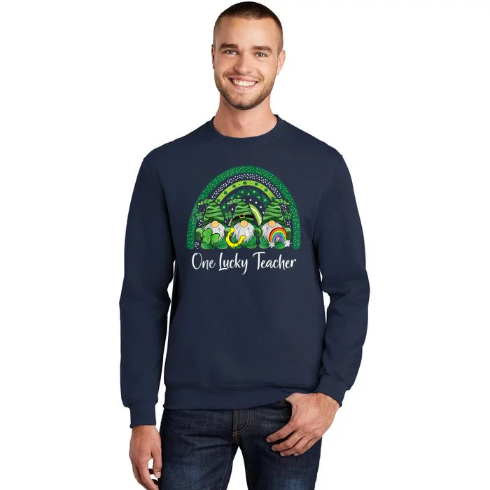 One Lucky Teacher Gnomes Happy St Patricks Day Rainbow Gnome Tall Sweatshirt