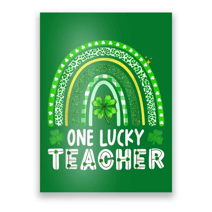 One Lucky Teacher Rainbow St Patrick’s Day Poster