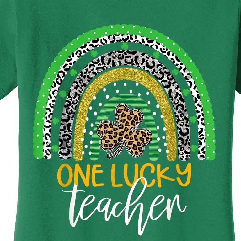 One Lucky Teacher Rainbow Shirt School St Patrick’s Day Women's T-Shirt