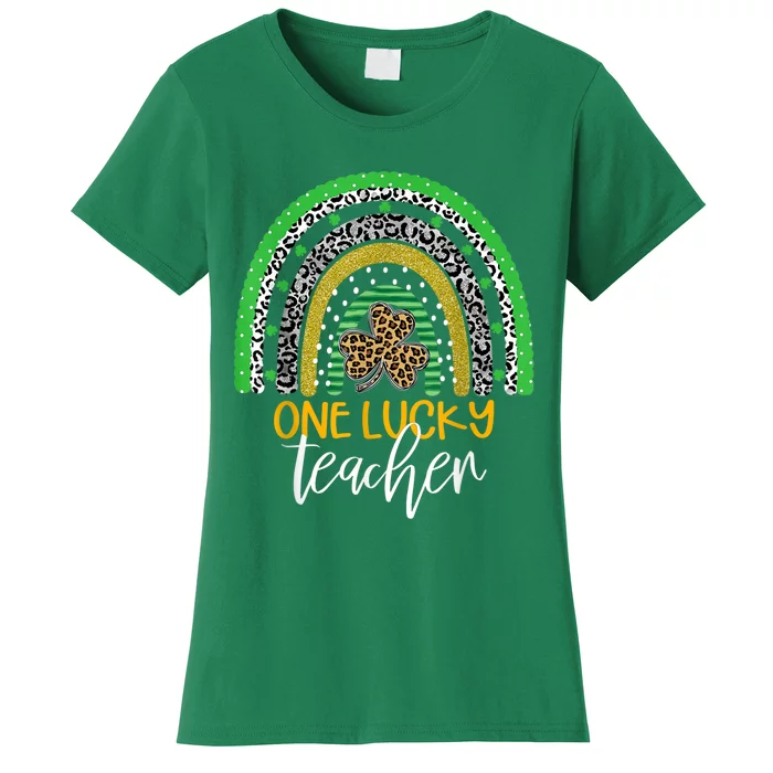 One Lucky Teacher Rainbow Shirt School St Patrick’s Day Women's T-Shirt