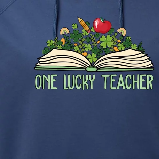 One Lucky Teacher Shamrock Book St Patricks Day Teacher Gift Performance Fleece Hoodie