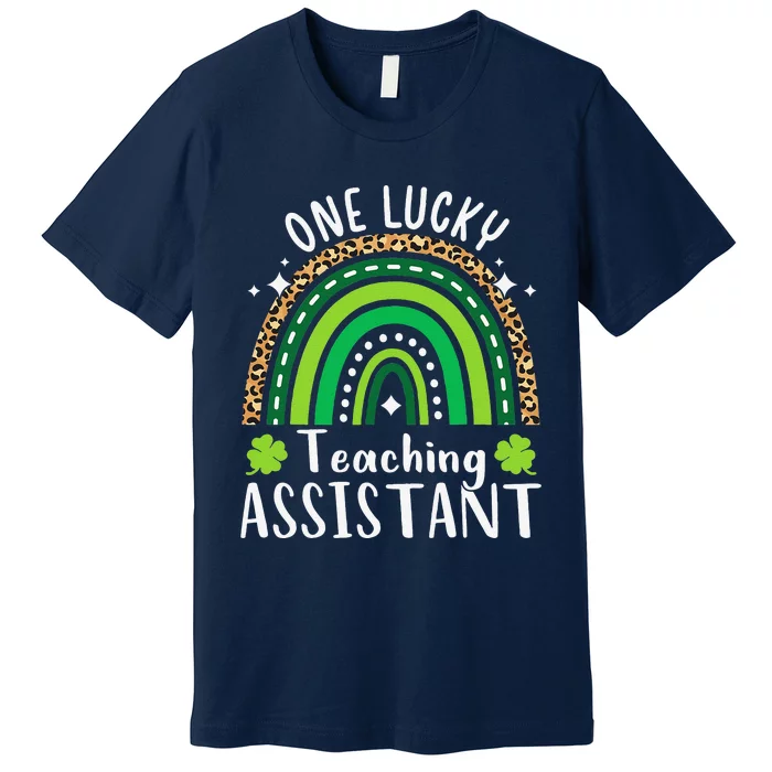 One Lucky Teaching Assistant St Patricks Day Premium T-Shirt