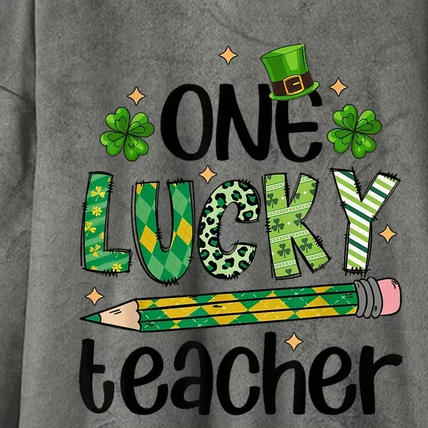 One Lucky Teacher St. Patrick S Day Irish Teacher Shamrock Hooded Wearable Blanket