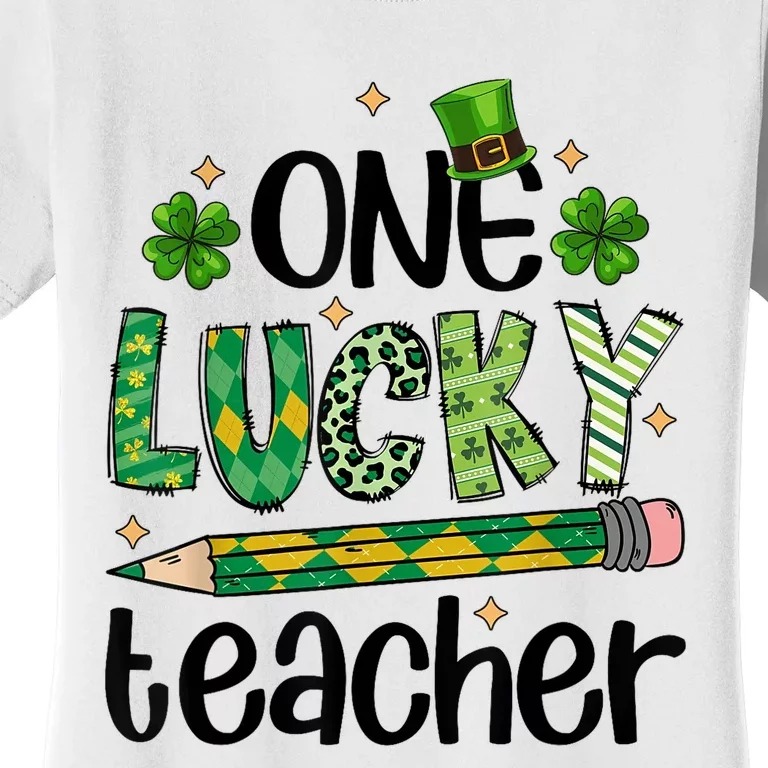 One Lucky Teacher St. Patrick S Day Irish Teacher Shamrock Women's T-Shirt