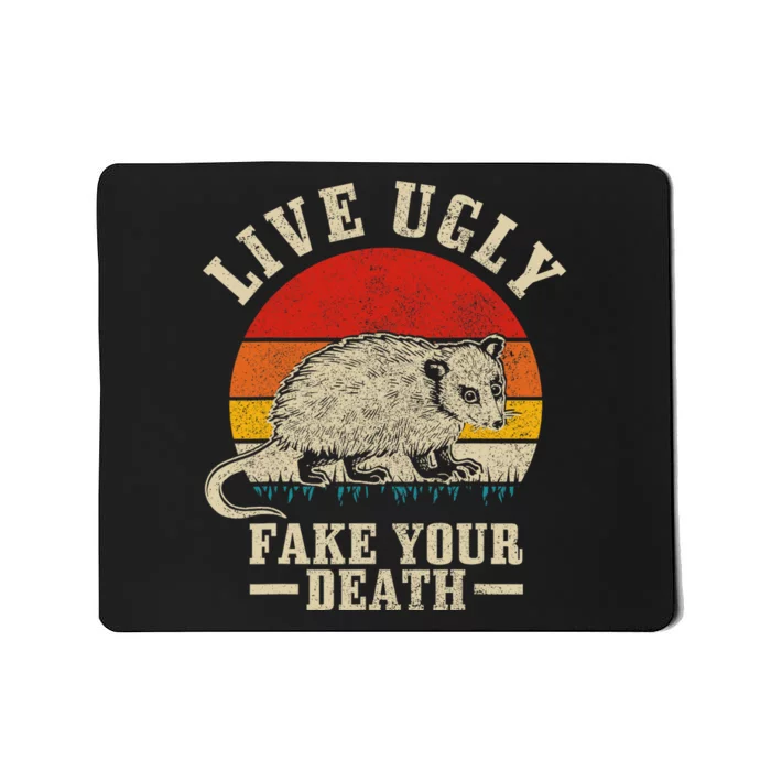 Opossum Live Ugly Fake Your Death Vintage Funny Opossum Mousepad