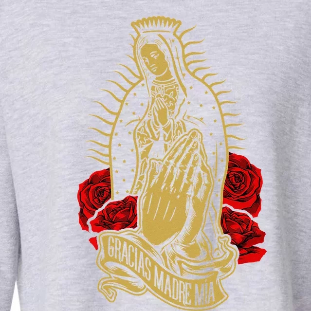 Our Lady Virgen De Guadalupe Virgin Mary Gracias Madre Mía Cropped Pullover Crew