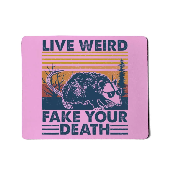 Opossum Live Weird Fake Your Death Mousepad