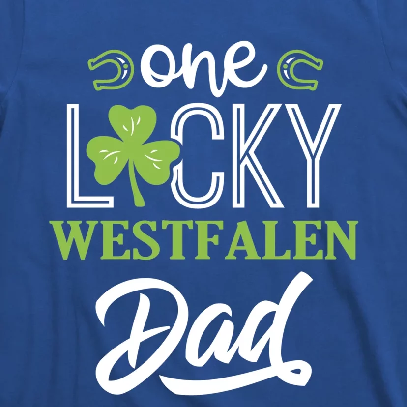 One Lucky Westfalen Horse Dad Irish Horseback Riding Great Gift T-Shirt