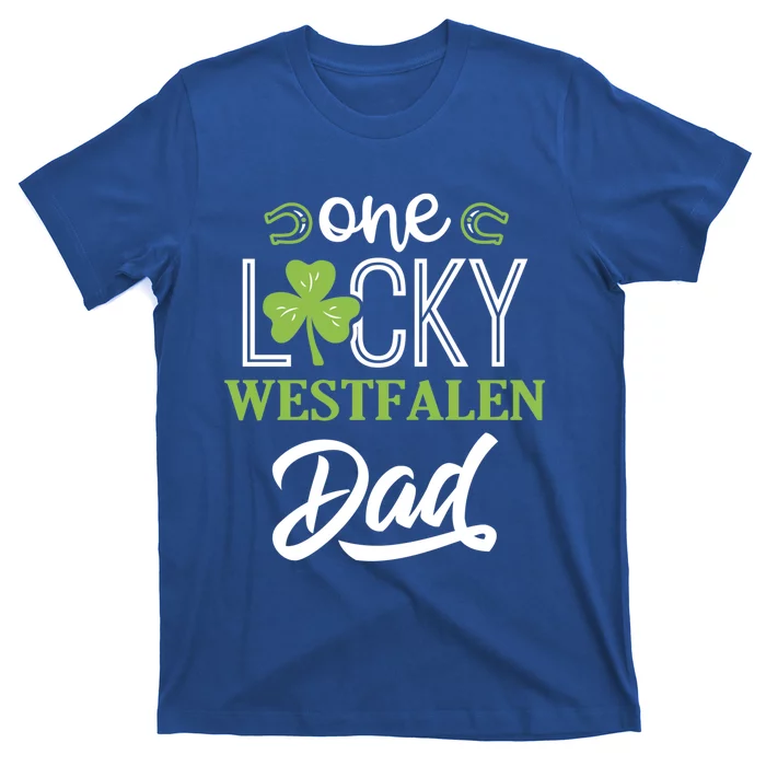 One Lucky Westfalen Horse Dad Irish Horseback Riding Great Gift T-Shirt