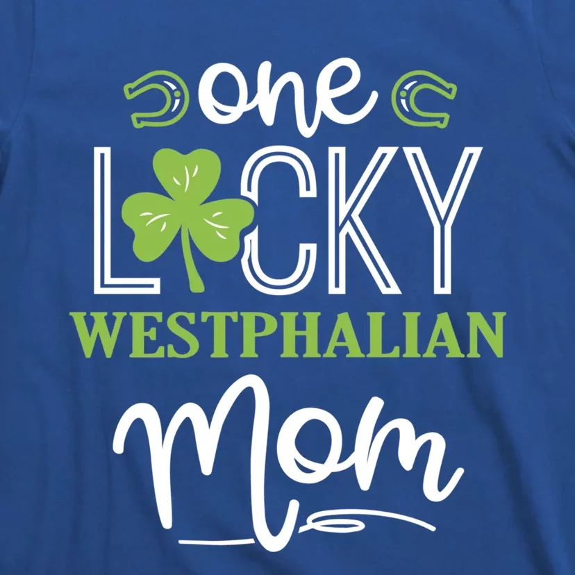 One Lucky Westphalian Horse Mom Irish Horseback Riding Gift T-Shirt