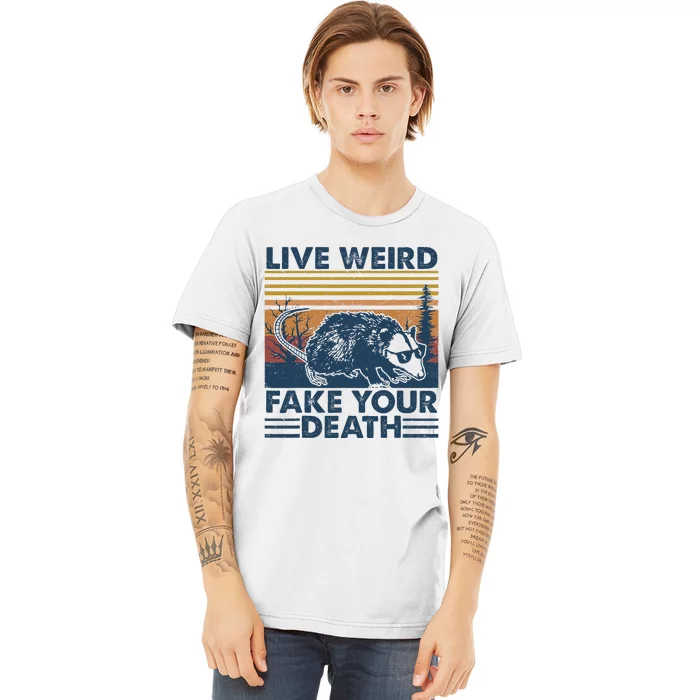 Opossum Live Weird Fake Your Death Vintage Premium T-Shirt