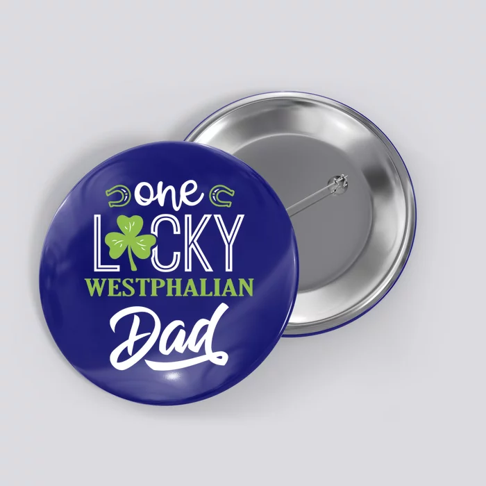 One Lucky Westphalian Horse Dad Irish Horseback Riding Gift Button