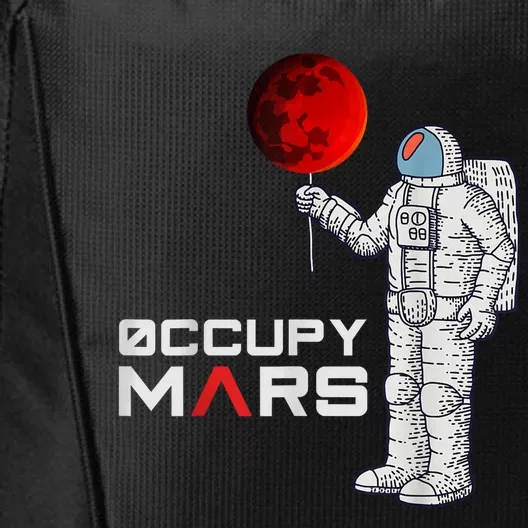 Occupy Mars Astronaut Funny Gift City Backpack