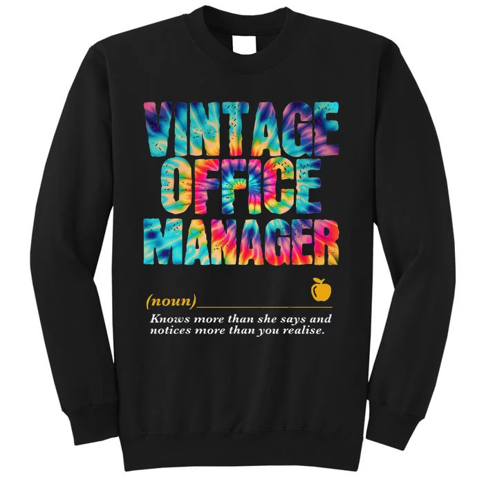 Office Manager Appreciation Week Back To School Tall Sweatshirt