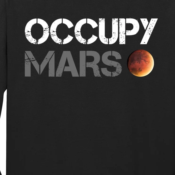 Occupy Mars Astronomy Space Explorer Rocket Science Tall Long Sleeve T-Shirt