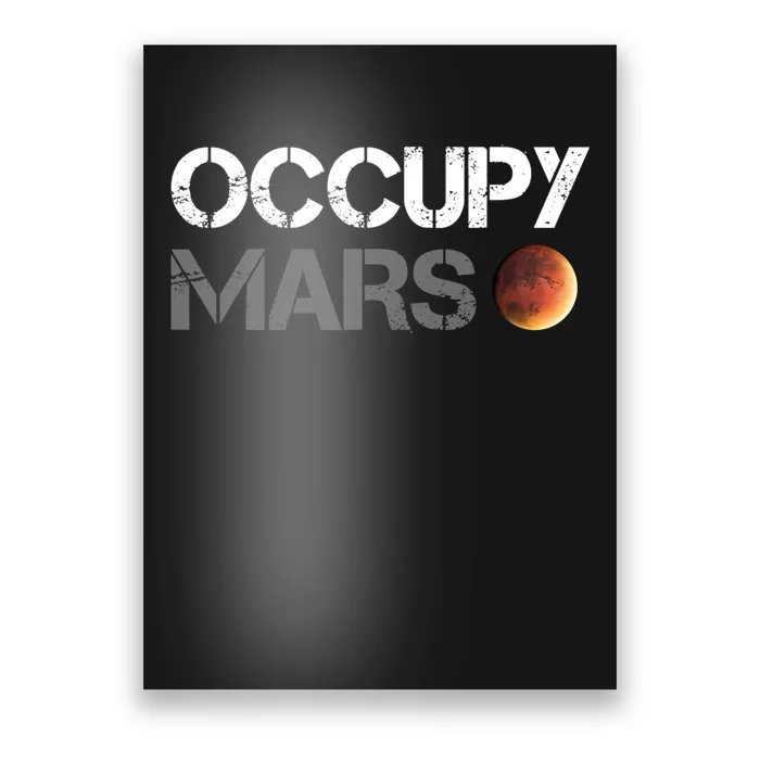 Occupy Mars Astronomy Space Explorer Rocket Science Poster