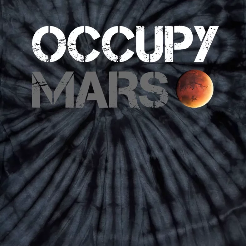 Occupy Mars Astronomy Space Explorer Rocket Science Tie-Dye T-Shirt