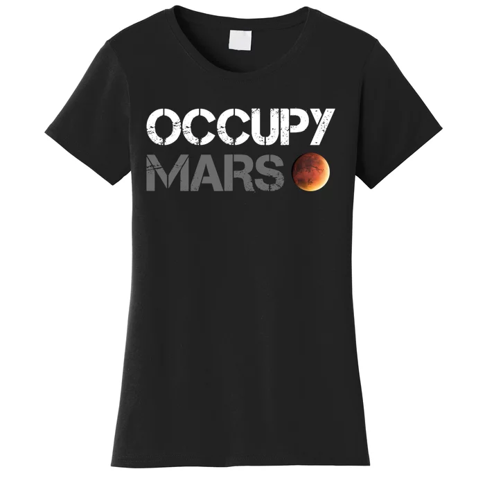 Occupy Mars Astronomy Space Explorer Rocket Science Women's T-Shirt