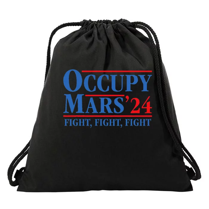 Occupy Mars Astronomy Space Fight Fight Fight Drawstring Bag