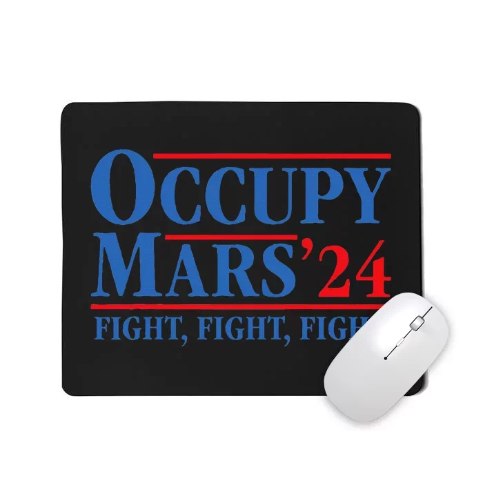 Occupy Mars Astronomy Space Fight Fight Fight Mousepad