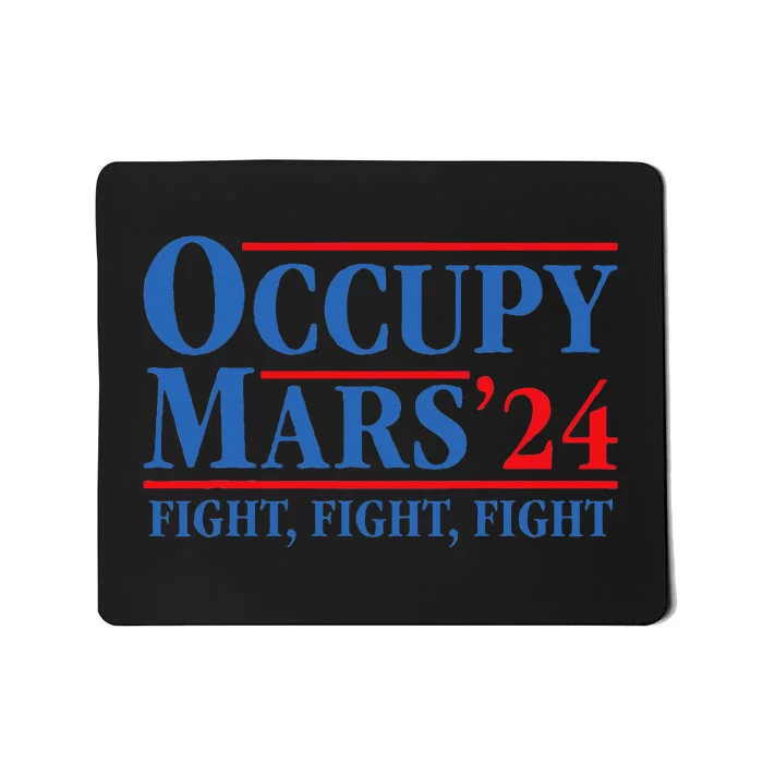 Occupy Mars Astronomy Space Fight Fight Fight Mousepad