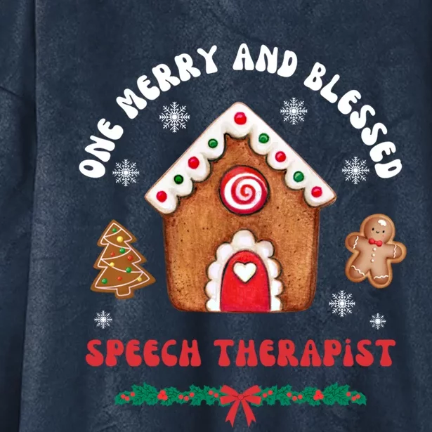 One Merry And Blessed Speech Therapist Christmas Xmas Cute Gift Hooded Wearable Blanket