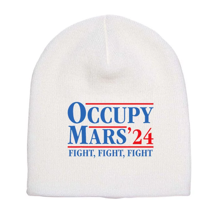 Occupy Mars Astronomy Space Fight Fight Fight Short Acrylic Beanie