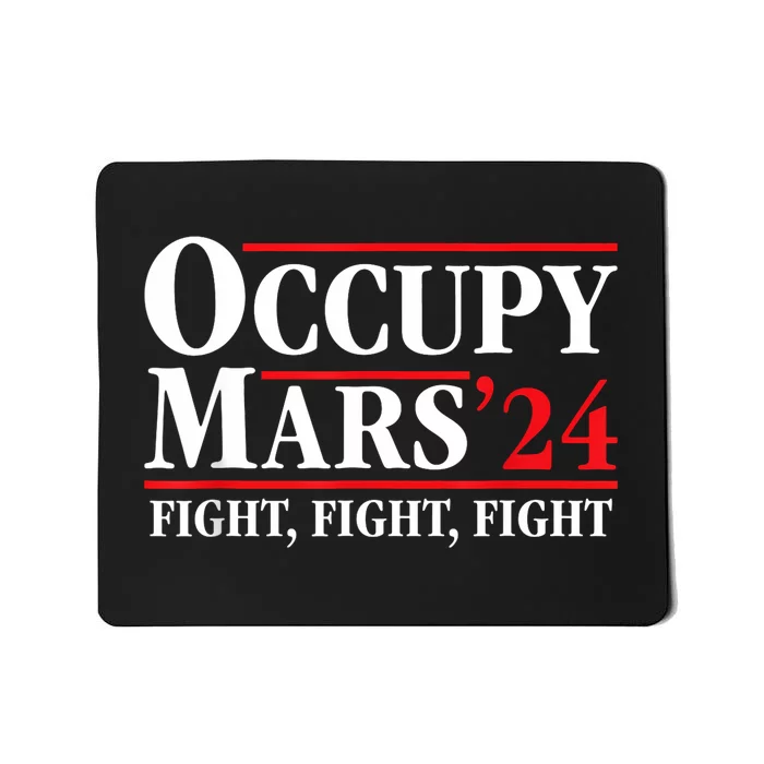 Occupy Mars Astronomy Space Fight Fight Fight Mousepad