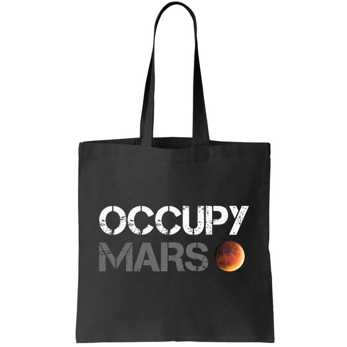 Occupy Mars Astronomy Space Explorer Rocket Science Tote Bag