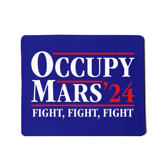 Occupy Mars Astronomy Space Fight Fight Fight Mousepad