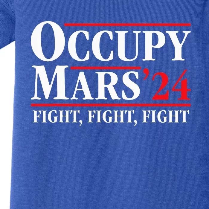 Occupy Mars Astronomy Space Fight Fight Fight Baby Bodysuit