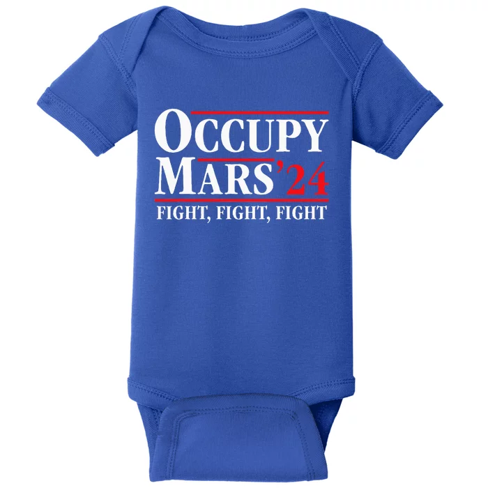 Occupy Mars Astronomy Space Fight Fight Fight Baby Bodysuit